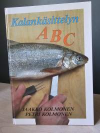 Kalankäsittelyn ABC
