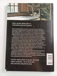 Viri ja valkee : vanhan rakennuksen lämpö- ja energiatalous