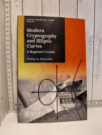 Modern Cryptography and Elliptic Curves