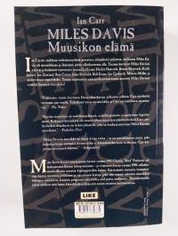 Miles Davis : muusikon elämä