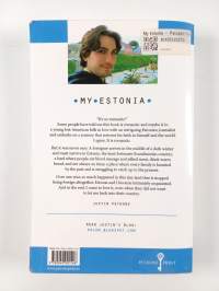My Estonia: Passport Forgery, Meat Jelly Eaters, and Other Stories