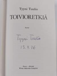 Toivioretkiä : esseitä (signeerattu)