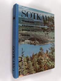 Sotkamo : Vuokatin vaarojen pitäjä