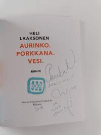 Aurinko. Porkkana. Vesi. : runoi (signeerattu, tekijän omiste)