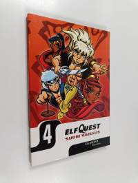 ElfQuest 4 : Suuri vaellus  osa 1 : Pako Surujen päähän