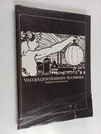 Valojäljentäminen Suomessa : sinikopioista tietoyhteiskuntaan