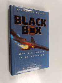 Black box : the air-crash detectives - why air safety is no accident