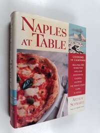 Naples at Table : Cooking in Campania