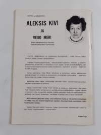 Aleksis Kivi ja Veijo Meri : Erään "elämäkerran" ja muunkin "nykykirjallisuuden" suursiivousta