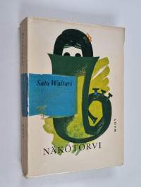 Näkötorvi : pakinoita