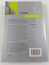 Ewan McGregor : a force to be reckoned with