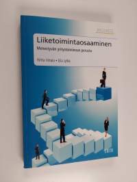 Liiketoimintaosaaminen : menestyvän yritystoiminnan perusta