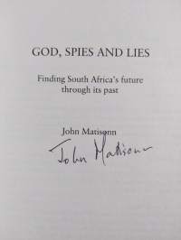 God, Spies and Lies : Finding South Africa's Future Through Its Past (signeerattu)