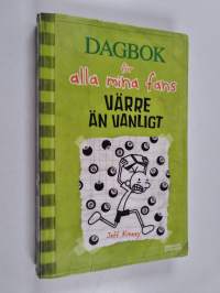 Dagbok för alla mina fans 8 : Värre än vanligt