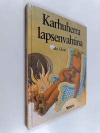 Karhuherra lapsenvahtina