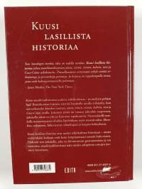 Kuusi lasillista historiaa