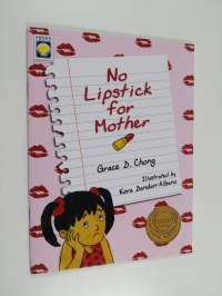 No Lipstick for Mother