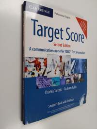Target Score : A Communicative Course for TOEIC® Test Preparation : Student's Book with Audio CDs