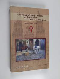 Guide of the way of Saint James on horseback - the french road