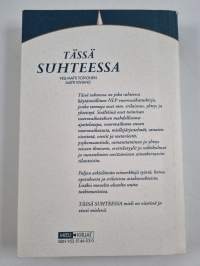 Tässä suhteessa : Erilaisuus, yhteys ja yhteistyö : NLP vuorovaikutuskirja