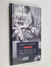 10 käskyä miehelle selitettynä