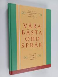 Våra bästa ordspråk