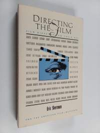 Directing the film : film directors on their art