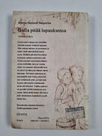 Gulla pitää lupauksensa