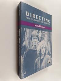 Directing : film techniques and aesthetics