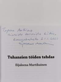Tuhansien töiden tehdas (signeerattu, tekijän omiste)