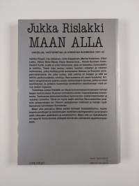Maan alla : vakoilua, vastarintaa ja urkintaa Suomessa 1941-1944