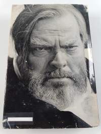 Orson Welles, the Rise and Fall of an American Genius