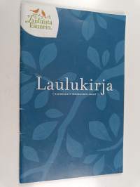 Laulukirja : Kauneimmat hengelliset laulut