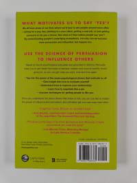 Persuade - Using the Seven Drivers of Motivation to Master Influence and Persuasion