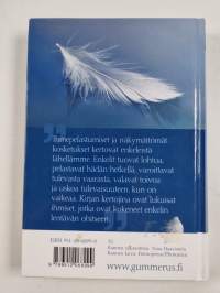 Enkeli lensi ohi : suomalaisten enkelikokemuksia