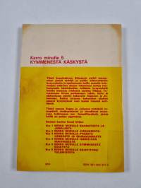 Kerro minulle kymmenestä käskystä