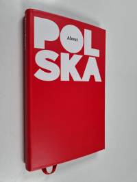 About Polska - An Insider Guide for Outsiders