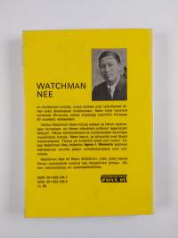 Vastavirtaan : Watchman Nee, ihminen ja julistaja