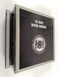 Us navy diving manual, volumes 1-2 : Air diving ; Mixed-gas diving