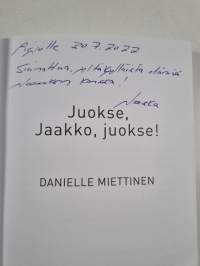 Juokse, Jaakko, juokse! (signeerattu, tekijän omiste)