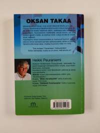 Oksan takaa : Metsäheikin päiväkirja 25.10.2008-25.07.2009 (signeerattu, tekijän omiste)
