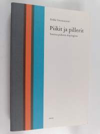Piikit ja pillerit : suoraa puhetta dopingista