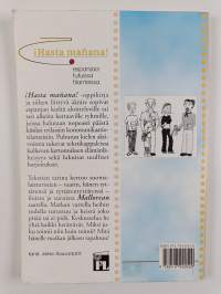 Hasta mañana! : espanjaa tutuissa tilanteissa