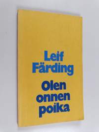 Olen onnen poika