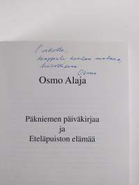 Päkniemen päiväkirjaa ja Eteläpuiston elämää (signeerattu, tekijän omiste)