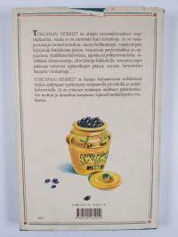Toscanan herkut : makumatka Italian sydämeen