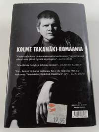 Elinkautinen : Takamäki 1-3 (Kosketuslaukaus ; Tappokäsky ; Karu keikka) (yhteisnide)