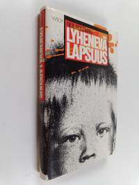 Lyhenevä lapsuus