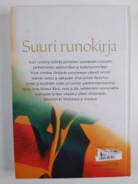 Suuri runokirja : valikoima perinteistä suomalaista runoutta
