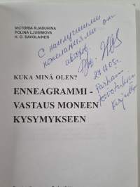 Kuka minä olen? Enneagrammi - vastaus moneen kysymykseen (signeerattu, tekijän omiste)